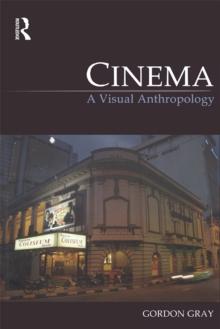 Cinema : A Visual Anthropology