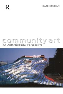 Community Art : An Anthropological Perspective