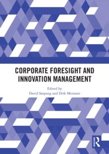 Corporate Foresight and Innovation Management