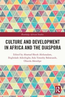 Culture and Development in Africa and the Diaspora