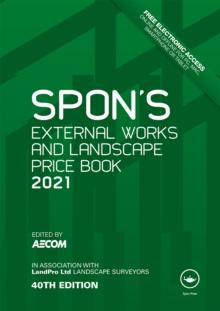 Spon's External Works and Landscape Price Book 2021