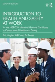 Introduction to Health and Safety at Work : for the NEBOSH National General Certificate in Occupational Health and Safety