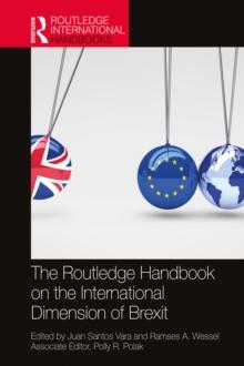 The Routledge Handbook on the International Dimension of Brexit