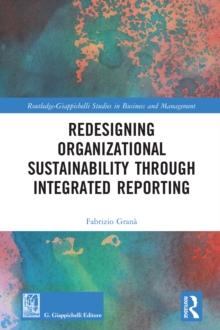 Redesigning Organizational Sustainability Through Integrated Reporting