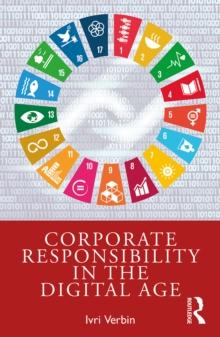 Corporate Responsibility in the Digital Age