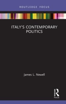 Italys Contemporary Politics