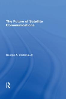 The Future Of Satellite Communications