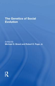 The Genetics Of Social Evolution