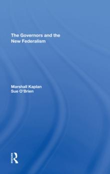 The Governors And The New Federalism