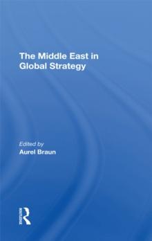 The Middle East In Global Strategy