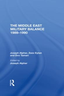 The Middle East Military Balance 19891990