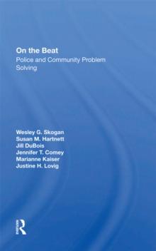 On The Beat : Police And Community Problem Solving