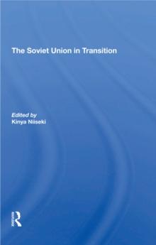 The Soviet Union In Transition