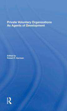 Private Voluntary Organizations As Agents Of Development