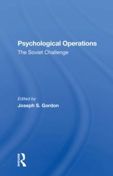 Psychological Operations : The Soviet Challenge