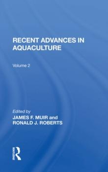 Recent Advances In Aquaculture : Volume 2