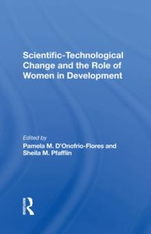 Scientific-technological Change And The Role Of Women In Development