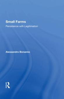 Small Farms : Persistence With Legitimation