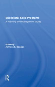 Successful Seed Programs : A Planning And Management Guide