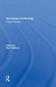 Technology And Strategy : Future Trends