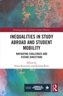 Inequalities in Study Abroad and Student Mobility : Navigating Challenges and Future Directions