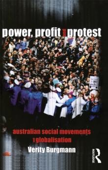 Power, Profit and Protest : Australian social movements and globalisation