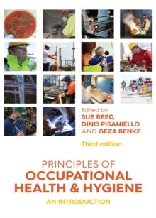 Principles of Occupational Health and Hygiene : An introduction