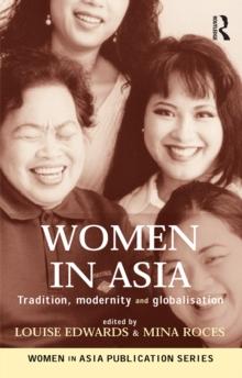 Women in Asia : Tradition, modernity and globalisation