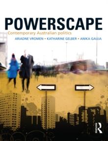 Powerscape : Contemporary Australian politics