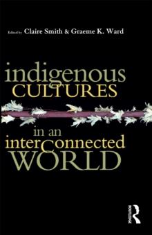 Indigenous Cultures in an Interconnected World