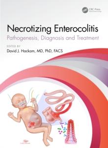 Necrotizing Enterocolitis : pathogenesis, diagnosis and treatment