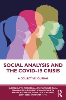 Social Analysis and the COVID-19 Crisis : A Collective Journal