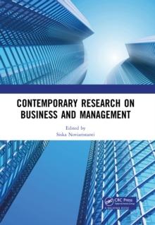 Contemporary Research on Business and Management : Proceedings of the International Seminar of Contemporary Research on Business and Management (ISCRBM 2019), 27-29 November, 2019, Jakarta, Indonesia