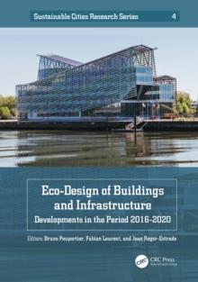 Eco-Design of Buildings and Infrastructure : Developments in the Period 2016-2020