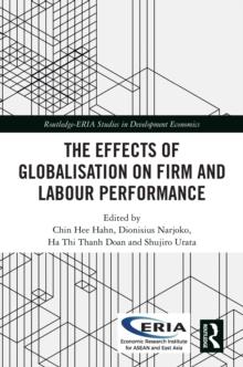 The Effects of Globalisation on Firm and Labour Performance