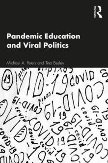 Pandemic Education and Viral Politics