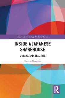 Inside a Japanese Sharehouse : Dreams and Realities