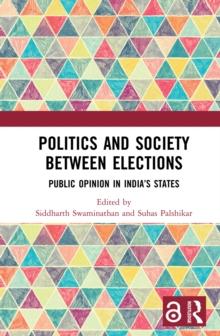 Politics and Society between Elections : Public Opinion in Indias States