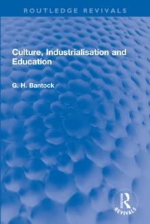 Culture, Industrialisation and Education