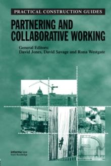 Partnering and Collaborative Working