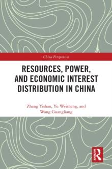 Resources, Power, and Economic Interest Distribution in China