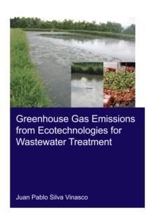 Greenhouse Gas Emissions from Ecotechnologies for Wastewater Treatment