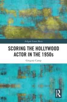 Scoring the Hollywood Actor in the 1950s