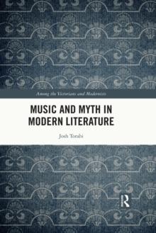 Music and Myth in Modern Literature