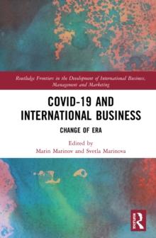 Covid-19 and International Business : Change of Era