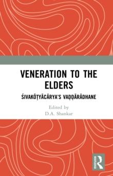 Veneration to the Elders : SIVAKOTYACARYA'S VADDARADHANE