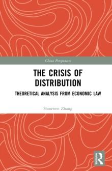 The Crisis of Distribution : Theoretical Analysis from Economic Law