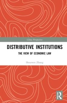 Distributive Institutions : The View of Economic Law