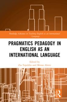 Pragmatics Pedagogy in English as an International Language