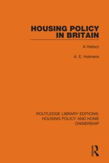 Housing Policy in Britain : A History